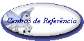 Centros de Referncia