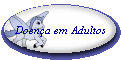 Doena em Adultos