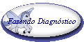 Fazendo Diagnstico